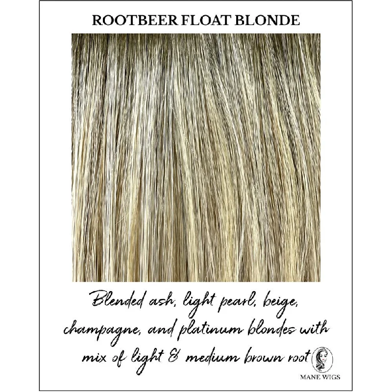 Rootbeer Float Blonde-E