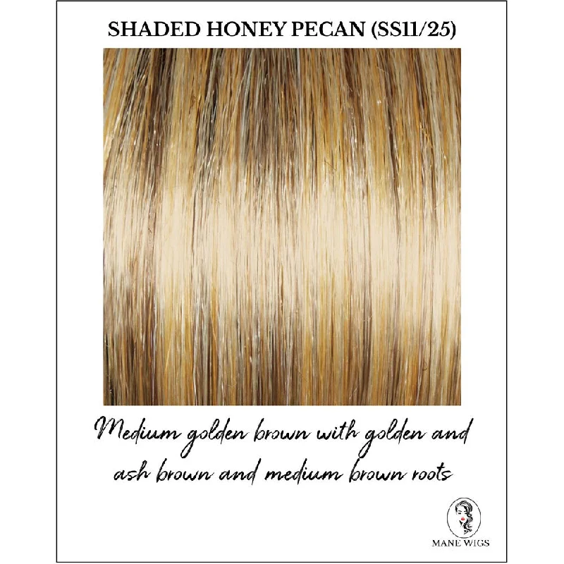 Shaded Honey Pecan (SS11/25)